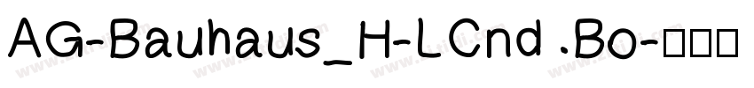 AG-Bauhaus_H-LCnd Bo字体转换